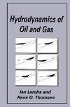 Hydrodynamics of Oil and Gas