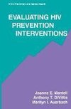 Evaluating HIV Prevention Interventions