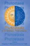 Photostasis and Related Phenomena