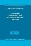 IUTAM Symposium on Nonlinearity and Stochastic Structural Dynamics