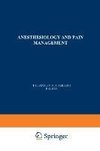 Anesthesiology and Pain Management