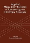 Applied Many-Body Methods in Spectroscopy and Electronic Structure