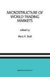 Microstructure of World Trading Markets