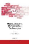 Mobile Alternative Demilitarization Technologies