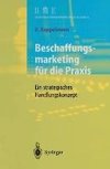 Beschaffungsmarketing für die Praxis