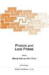 Photons and Local Probes