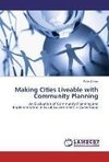 Making Cities Liveable with Community Planning