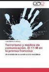 Terrorismo y medios de comunicación. El 11-M en la prensa francesa