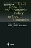 Trade, Growth, and Economic Policy in Open Economies