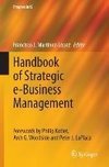 Handbook of Strategic e-Business Management