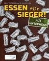 Essen für Sieger! Für unterwegs