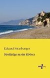 Streifzüge an der Riviera