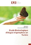 Etude Bioécologique d'Orgyia trigotephras en Tunisie