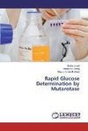 Rapid Glucose Determination by Mutarotase