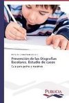 Prevención de las Disgrafias Escolares.  Estudio de casos