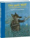 Der gute Wolf und andere Tiergeschichten