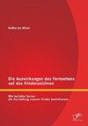 Die Auswirkungen des Fernsehens auf das Kinderzeichnen: Wie beliebte Serien die Vorstellung unserer Kinder beeinflussen