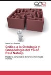 Crítica a la Ontología y Gnoseología del Yo en Paul Natorp