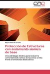 Protección de Estructuras con aislamiento sísmico de base