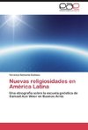 Nuevas religiosidades en América Latina