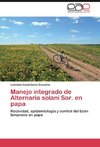 Manejo integrado de Alternaria solani Sor. en papa