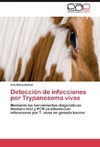 Detección de infecciones por Trypanosoma vivax