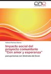 Impacto social del proyecto comunitario 