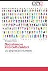 Socialismo e interculturalidad