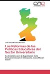 Las Reformas de las Políticas Educativas del Sector Universitario