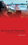 Der Kuss der Revolution