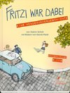 Fritzi war dabei