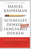 Schnelles Denken, langsames Denken