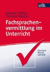 Fachsprachenvermittlung im Unterricht