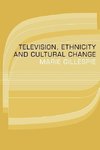 Gillespie, M: Television, Ethnicity and Cultural Change