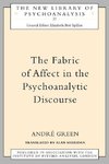 Green, A: The Fabric of Affect in the Psychoanalytic Discour