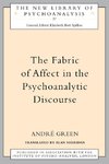 The Fabric of Affect in the Psychoanalytic Discourse