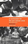 Curtis, A: Curriculum for the Pre-School Child