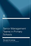 Huckman, L: Senior Management Teams in Primary Schools