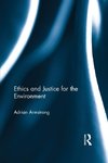 Ethics and Justice for the Environment