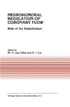 Neurohumoral Regulation of Coronary Flow