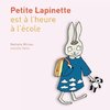 Petite Lapinette est à l'heure à l'école