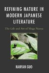 REFINING NATURE IN MODERN JAPAN LIT   PB