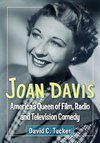 Tucker, D:  Joan Davis