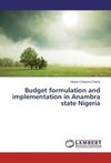 Budget formulation and implementation in Anambra state Nigeria