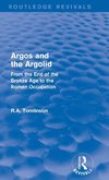 Argos and the Argolid (Routledge Revivals)