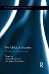 The Politics of Education