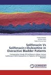 Solifenacin Vs Solifenacin+Duloxetine in Overactive Bladder Patients