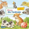 Hör mal: Die Tierkinder