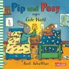 Pip und Posy: Pip und Posy sagen Gute Nacht