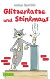 Glitzerkatze und Stinkmaus